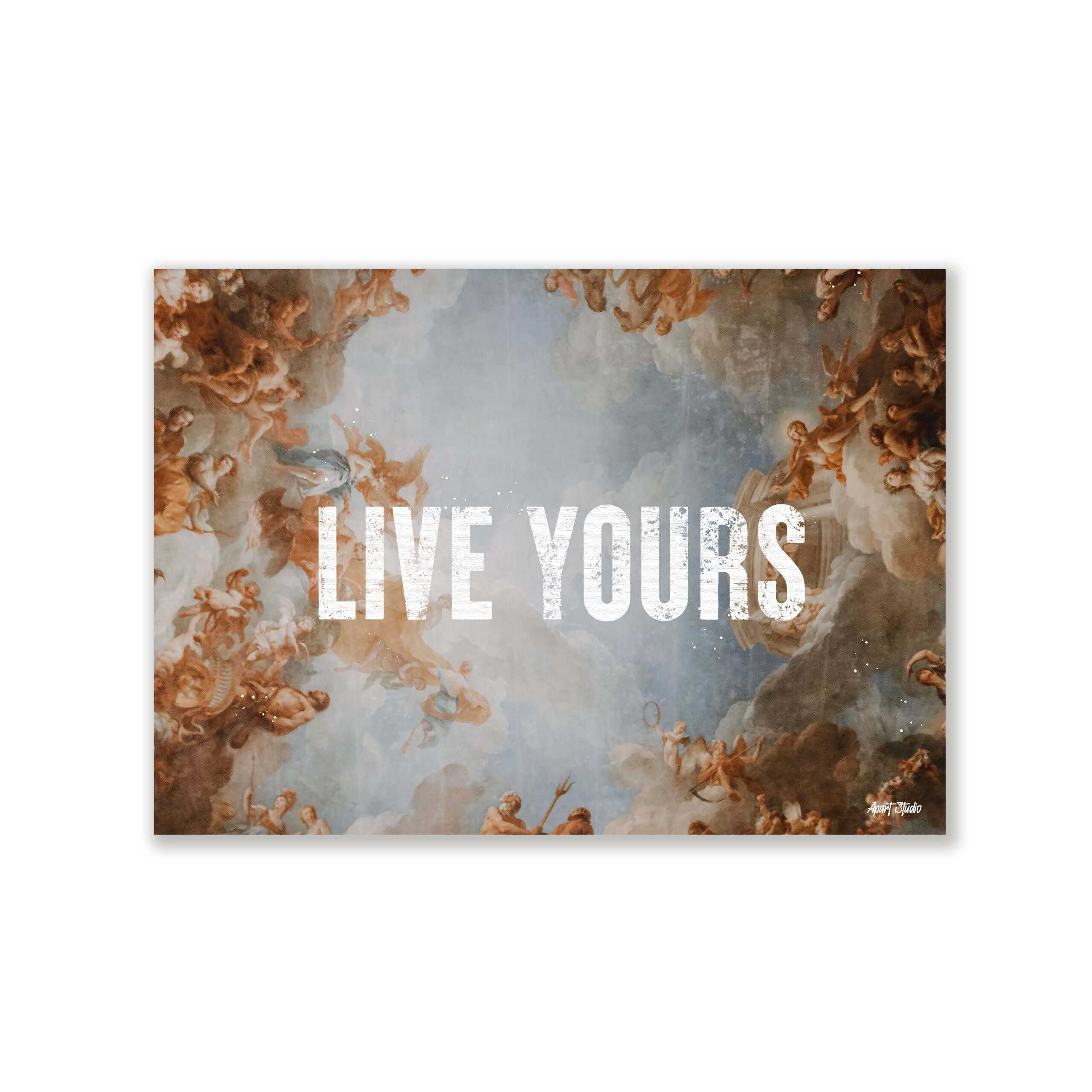 LIVE YOURS Print - Apart studio