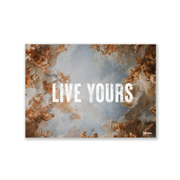 LIVE YOURS Print - Apart studio