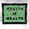 Health Is Wealth Pill Frame